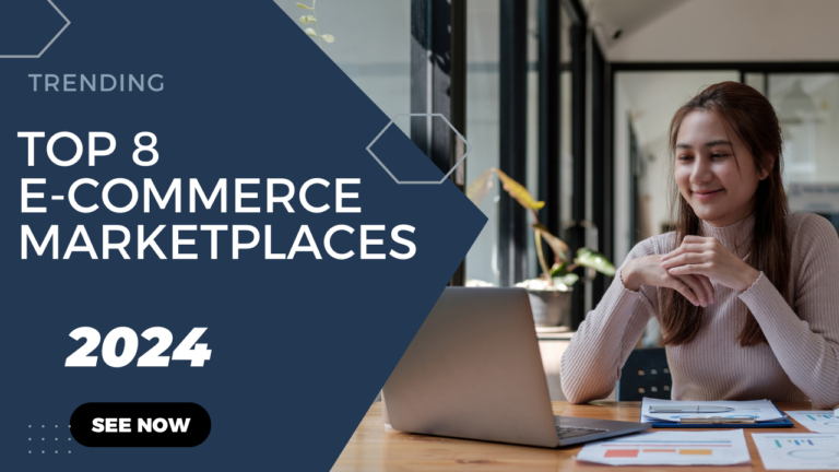 TOP 8 E-COMMERCE MARKETPLACES
